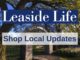 Leaside Life shop updates